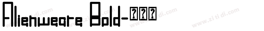 Alienweare Bold字体转换